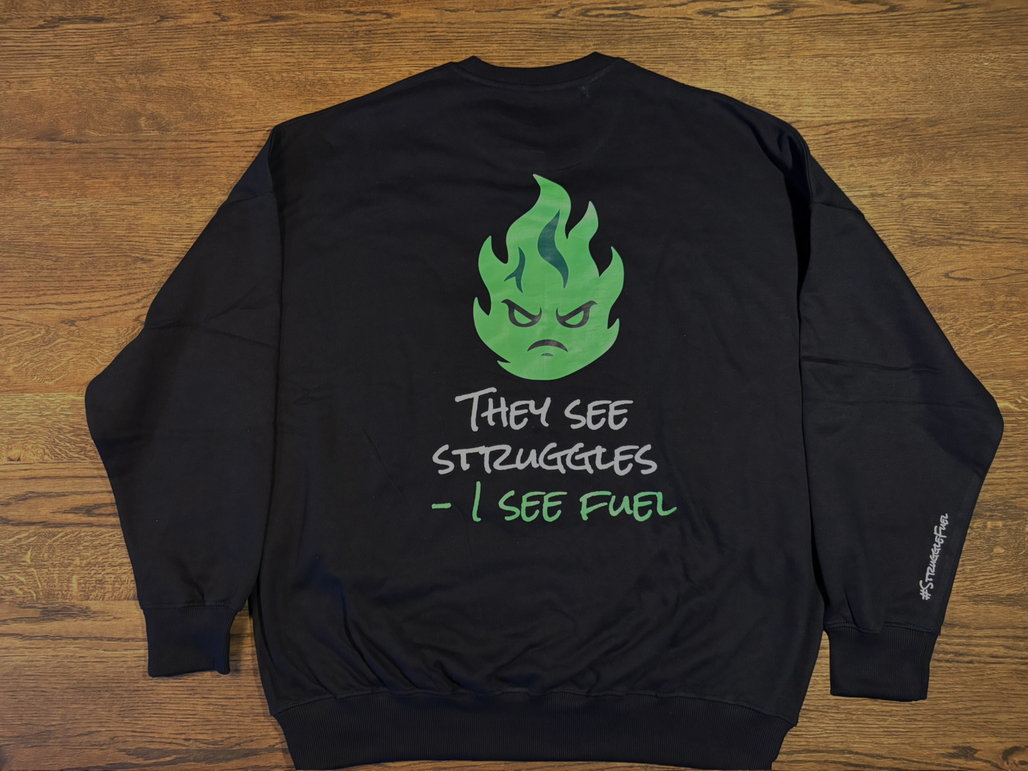 "Fueled by Struggles" – Oversized Sweatshirt (Black) Club Version