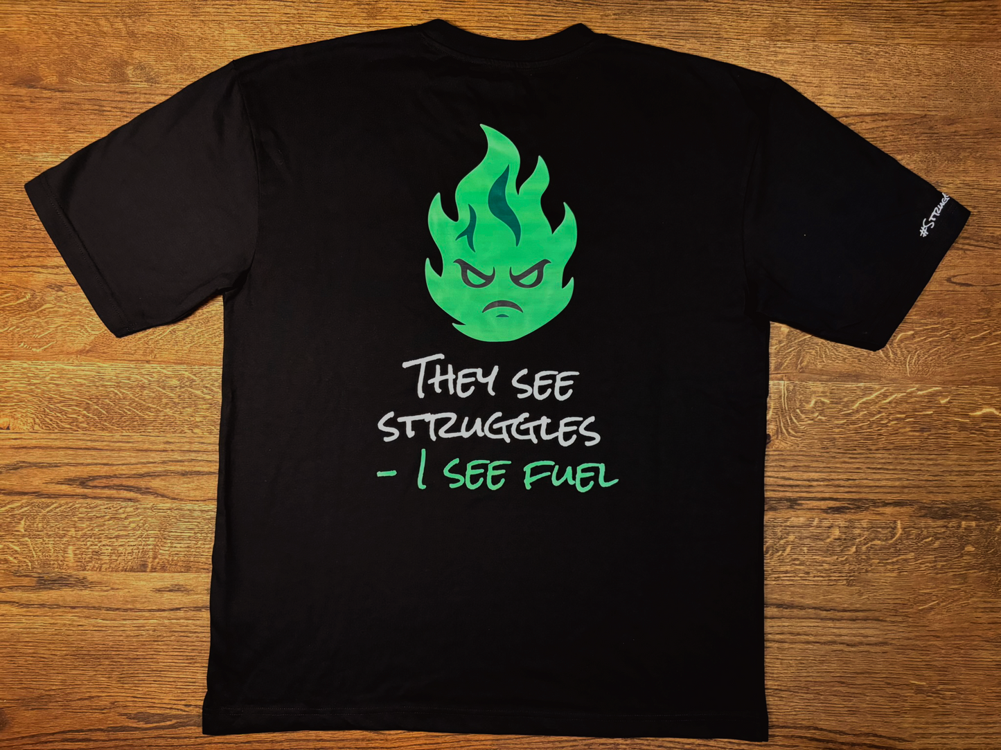 "Fueled by Struggles" - Oversized T-shirt (Black)