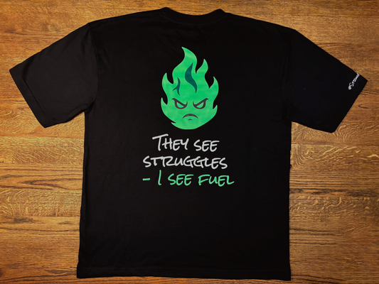"Fueled by Struggles" - Oversized T-shirt (Black)